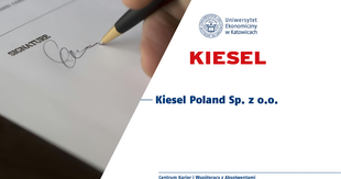Kiesel Poland Sp. z o.o. nowym partnerem Uczelni w zakresie Programu Krajowych Praktyk Studenckich Kiesel Poland Sp. z o.o. nowym partnerem Uczelni w zakresie Programu Krajowych Praktyk Studenckich