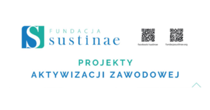 Fundacja Sustinae; Projekty aktywizacji zawodowej