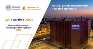 Grafika promująca Ogólnopolski Zjazd Katedr Rachunkowości organizowany na Uniwersytecie Ekonomicznym w Katowicach. Po lewej stronie widoczne są logotypy uczelni i wydarzenia oraz informacje: „24–26 września 2025 r.”, „Centrum Nowoczesnych Technologii Informatycznych (CNTI)”. Po prawej stronie zdjęcie wieczornego kampusu z budynkiem CNTI, na którym świeci napis „Uniwersytet Ekonomiczny w Katowicach”. Hasło wydarzenia brzmi: „Oblicza i granice rachunkowości – szanse i zagrożenia”.
