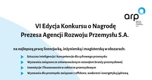 VI Konkurs dla studentów o nagrodę Prezesa Agencji Rozwoju Przemysł