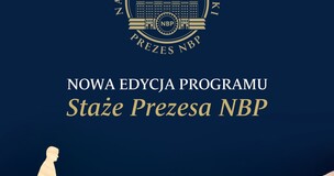Grafika z napisem "Nowa edycja programu Staże Prezesa NBP"