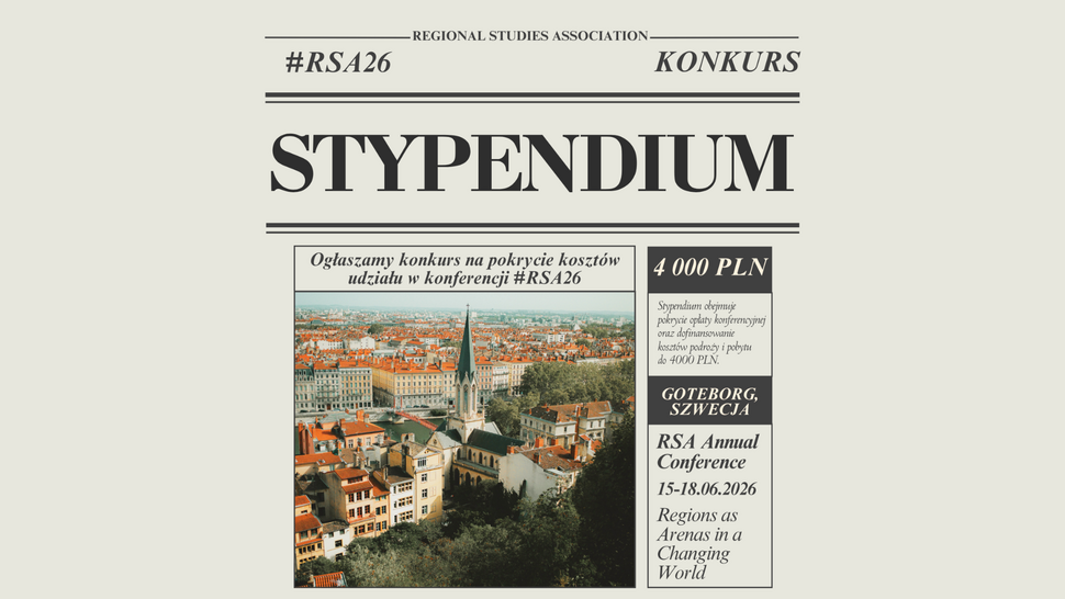 Grafika informacyjna o konkursie stypendialnym organizowanym przez Regional Studies Association. U góry znajduje się hasztag „#RSA26” oraz słowo „KONKURS”. Centralnie umieszczony jest duży napis „STYPENDIUM”. Poniżej, po lewej stronie, widnieje zdjęcie miasta z czerwonymi dachami i kościołem na pierwszym planie, a nad nim tekst: „Ogłaszamy konkurs na pokrycie kosztów udziału w konferencji #RSA26”. Po prawej stronie znajduje się ciemne pole z informacją „4 000 PLN” oraz opis, że stypendium obejmuje pokrycie opłaty konferencyjnej i dofinansowanie kosztów podróży i pobytu do 4000 zł. Pod spodem widnieją informacje o miejscu i dacie wydarzenia: „Goteborg, Szwecja”, „RSA Annual Conference, 15–18.06.2026”, a także tytuł konferencji: „Regions as Arenas in a Changing World”