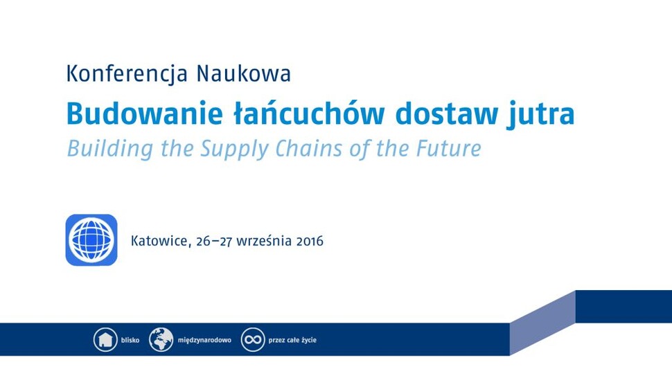 Konferencja pt. "Budowanie łańcuchów dostaw jutra"