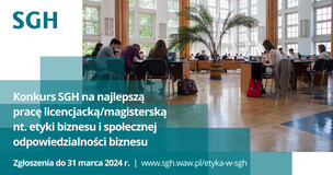 Konkurs Rzeczniczki Etyki i Komisji Etyki SGH