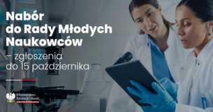 dwie naukowczynie oraz napis Nabór do Rady Młodych Naukowców – zgłoszenia do 15 października