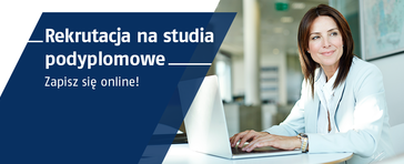 Chcesz zdobyć wiedzę i nowe kompetencje zawodowe? Trwa rekrutacja na studia podyplomowe na UE Katowice!