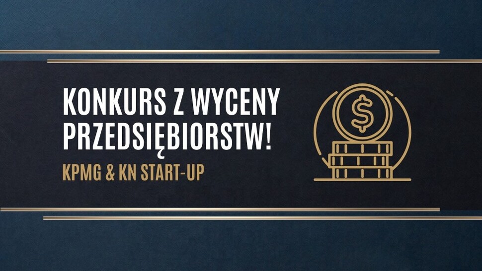 Podstawy wyceny i modelowania finansowego - konkurs we współpracy z KPMG