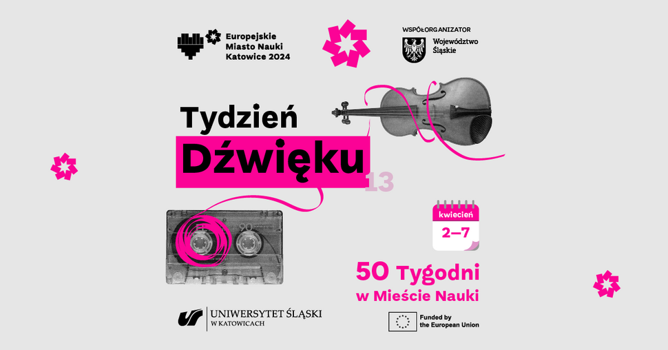 Tydzień Dźwięku w Mieście Nauki