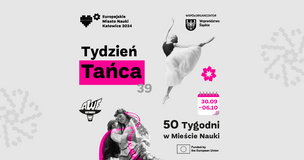 Tydzień Tańca w Mieście Nauki