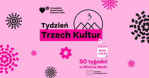 Tydzień Trzech Kultur w Mieście Nauki