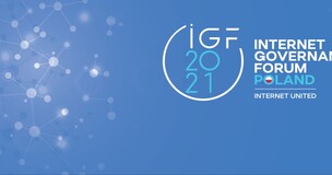 The UN Internet Governance Forum – #IGF2021 starts in Katowice on 6th December