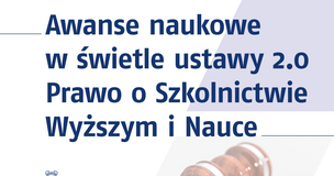 Plakat - Spotkanie nt. awansów naukowych w świetle ustawy 2.0