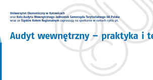 Spotkanie z cyklu "Audyt wewnętrzny - praktyka i teoria"