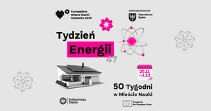 Tydzień Energii w Mieście Nauki