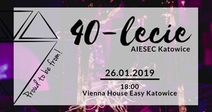 40-lecie Oddziału AIESEC w Katowicach