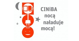 grafika z napisem akcji - CINiBA nocą naładuje mocą!