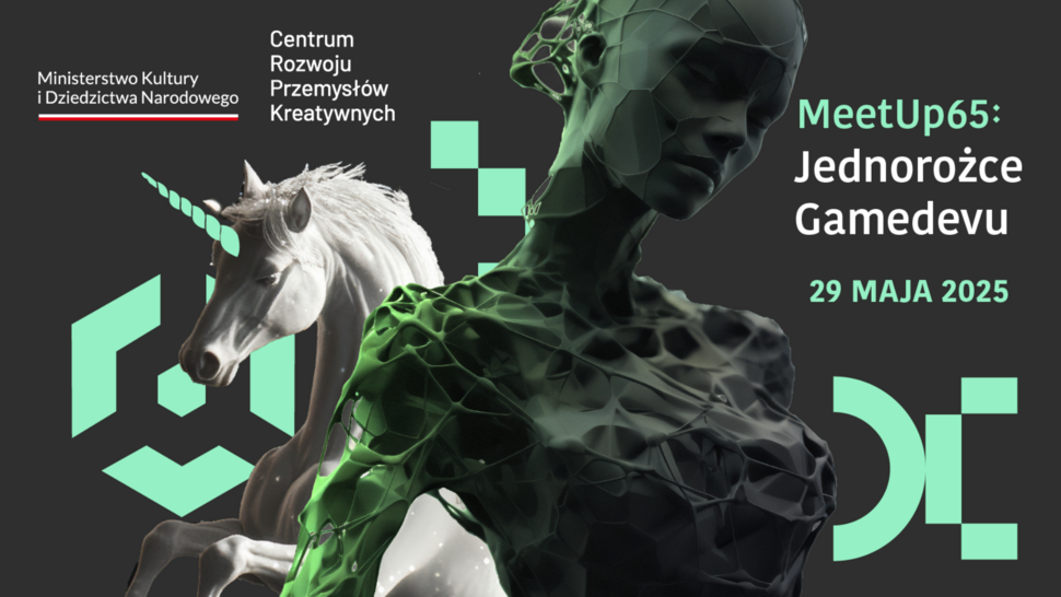 MeetUp65: Jednorożce Gamedevu