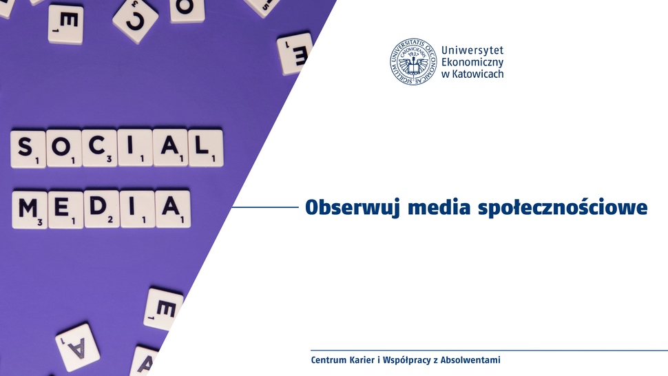 Obserwuj media społecznościowe Centrum Karier i Współpracy z Absolwentami