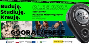Baner promujący wydarzenie „Buduję. Studiuję. Kreuję.” w Katowicach. Wydarzenie odbędzie się 1 września 2026 roku o godz. 18:00 w Katowicach, w Mieście Ogrodów przy placu Sejmu Śląskiego 2. Na grafice widoczne są zdjęcia artystów oraz duży głośnik z napisem „JaTu TyTu”. Na dole znajdują się logotypy organizatorów i partnerów oraz adres studiuje.slaskie.pl. Wstęp wolny.