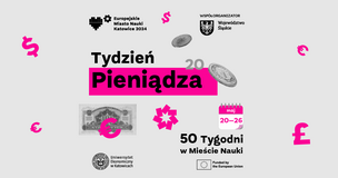 Tydzień Pieniądza w Mieście Nauki