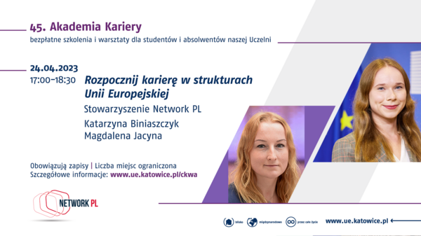 Zdjęcie przedstawia prowadzących oraz tematykę szkolenie organizowanego w ramach 45. Akademii Kariery
