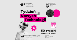 Tydzień Nowych Technologii w Mieście Nauki