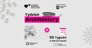 Tydzień Architektury w Mieście Nauki