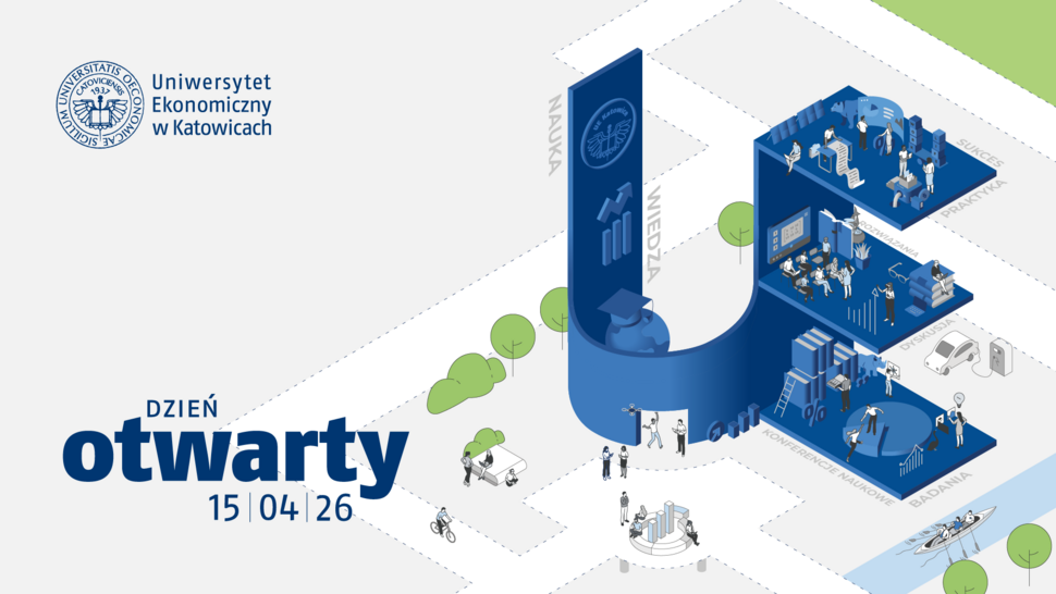 Plakat Uniwersytetu Ekonomicznego w Katowicach promujący Dzień Otwarty 15.04.26. Ilustracja przedstawia duże litery „UE” wypełnione scenami z życia uczelni (nauka, wiedza, praktyka, dyskusja, konferencje naukowe, badania, sukces) oraz logo uczelni.