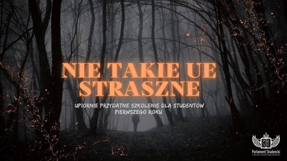 ciemny las, napis "nie takie UE straszne"