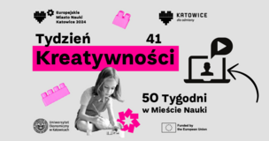 Tydzień Kreatywności w Mieście Nauki