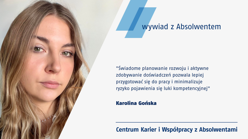 Karolina Gońska- absolwentka kierunku International Business