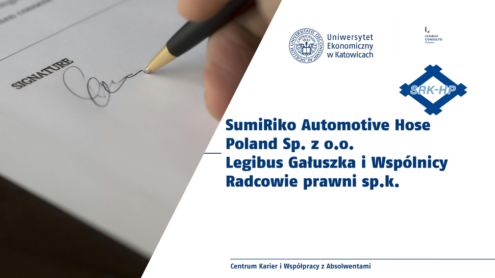 SumiRiko Automotive Hose Poland Sp. z o.o. oraz Legibus Gałuszka i Wspólnicy Radcowie prawni sp.k. nowymi partnerami Uczelni w zakresie Programu Krajowych Praktyk Studenckich 