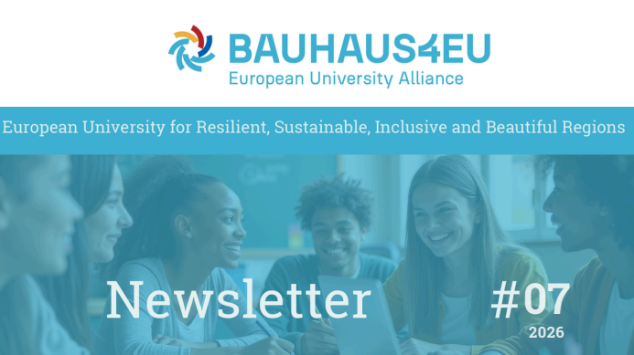 BAUHAUS4EU Newsletter #07 (2026) cover with students collaborating and alliance branding.
