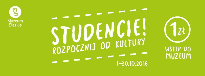 "Rozpocznij od kultury" z Muzeum Śląskim