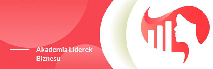 Projekt Akademia Liderek Biznesu
