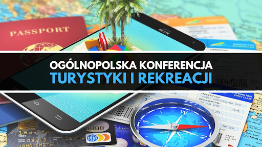 Ogólnopolska Konferencja Turystyki i Rekreacji
