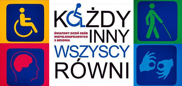 Grafika przedstawia cztery piktogramy symbolizujące różne rodzaje niepełnosprawności: wózek inwalidzki (na żółto-niebieskim tle), sylwetkę osoby niewidomej z laską (na zielono-niebieskim tle), profil głowy z zaznaczonym mózgiem (na czerwono-niebieskim tle) oraz dłonie wykonujące znak migowy (na granatowym tle). W centralnej części znajduje się napis: „Każdy inny, wszyscy równi. Światowy Dzień Osób Niepełnosprawnych, 3 grudnia”.
